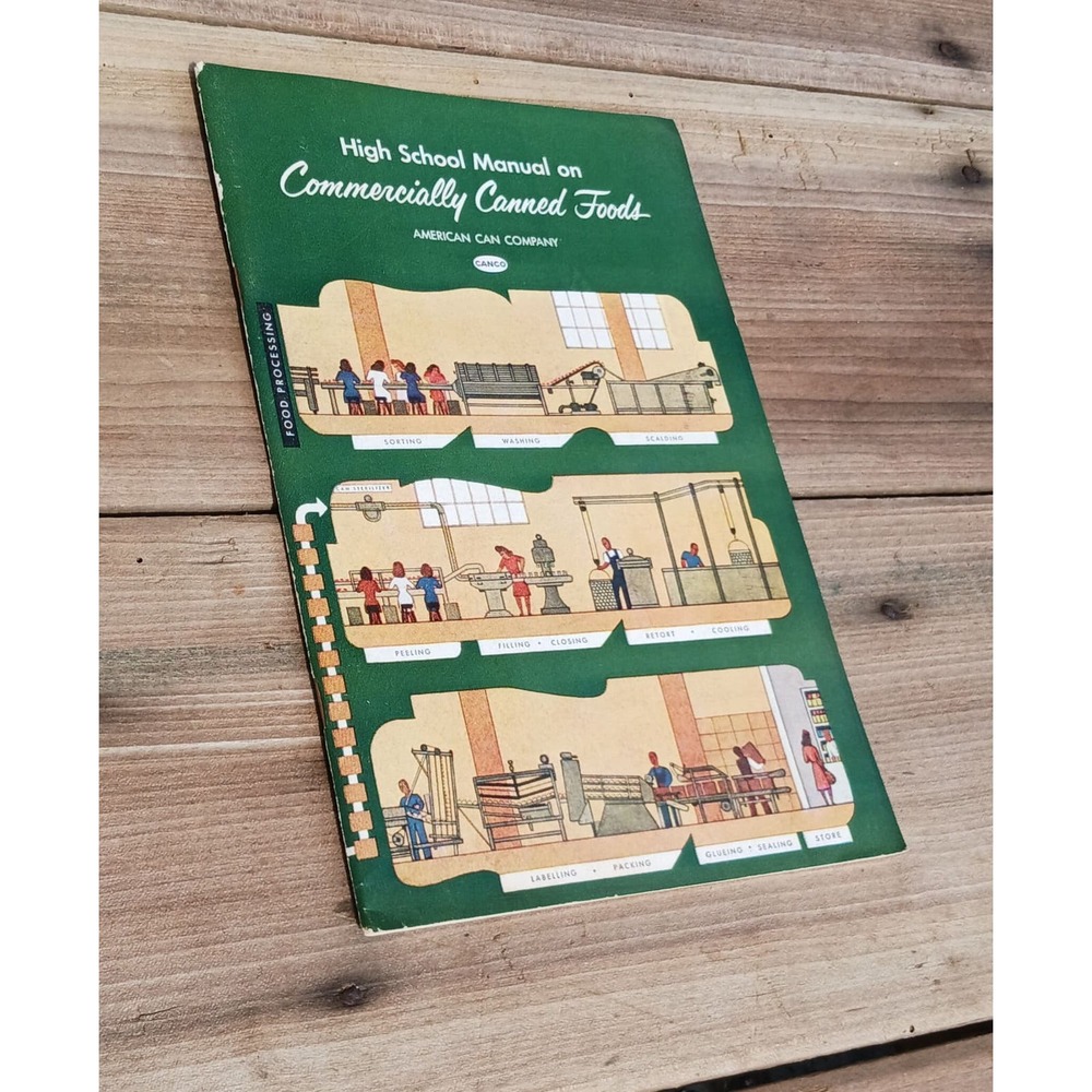 Commercially Canned Foods 1945 High School Manual Booklet Guide